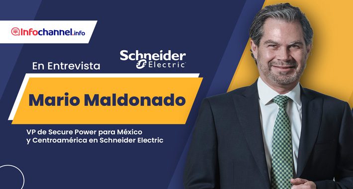 En Entrevista: Schneider Electric presenta programa de canales con mayores beneficios