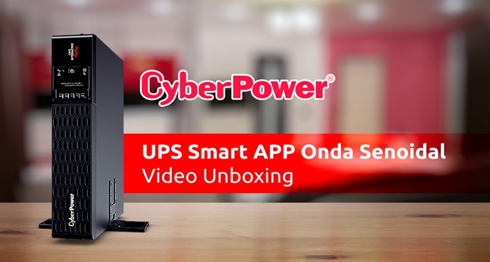 CyberPower UPS Smart App Senoidal video unboxing