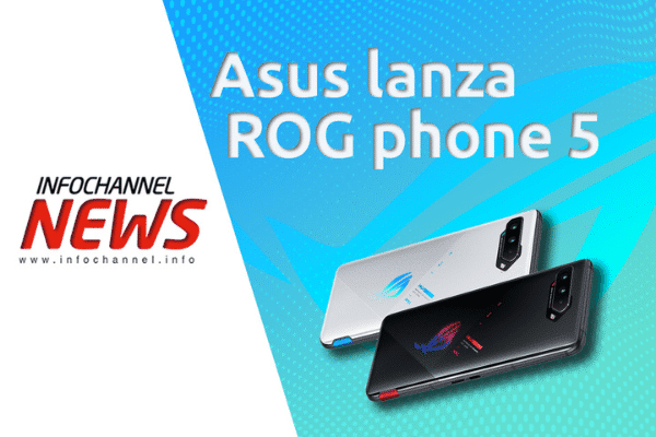 ASUS lanza ROG Phone 5