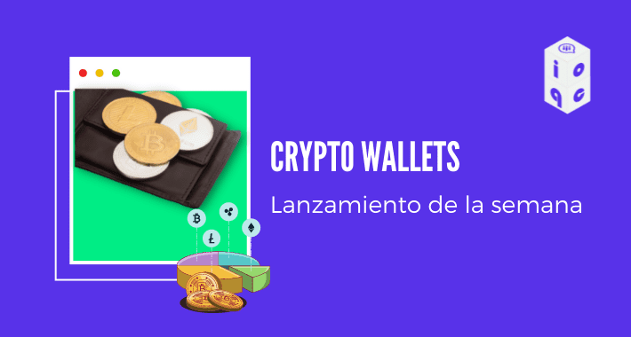 Crypto Wallets ¿Ya inviertes en criptomonedas?
