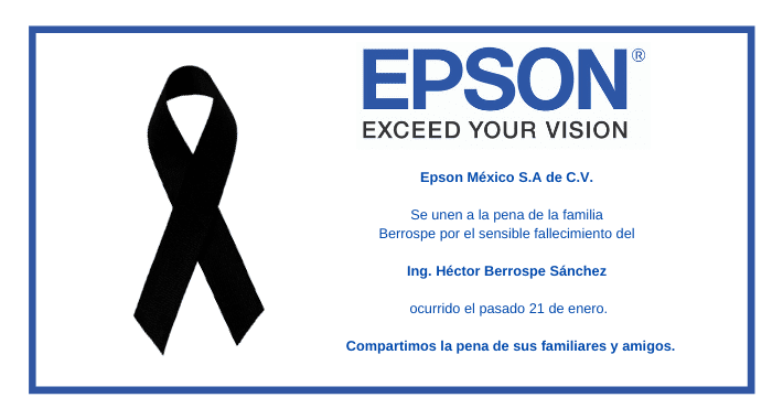 Epson México S.A de C.V. se unen a la pena de la familia Berrospe