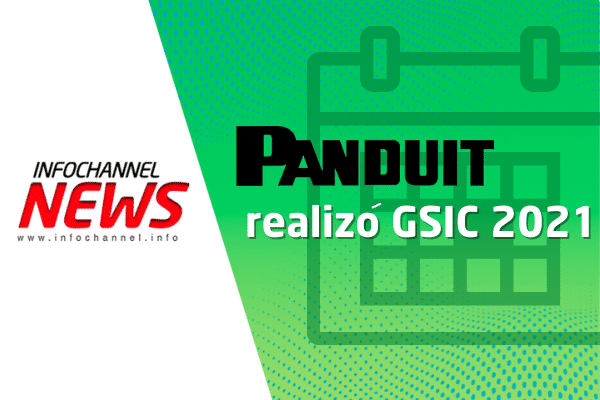 Panduit realizó GSIC 2021