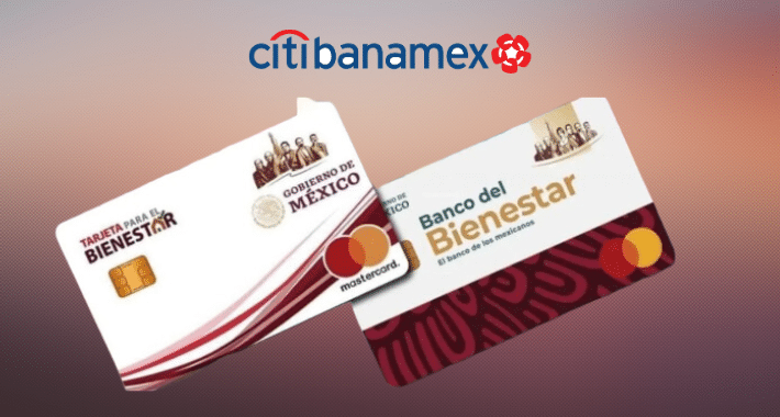 Citibanamex investiga clonación de tarjetas Bienestar