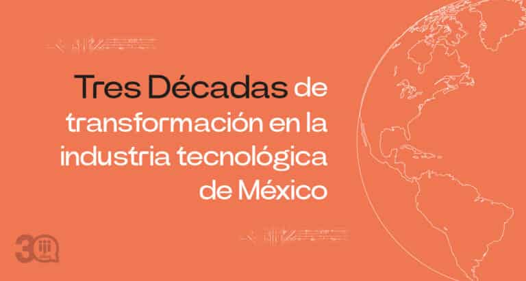 La industria tecnológica en México: cambios y evolución