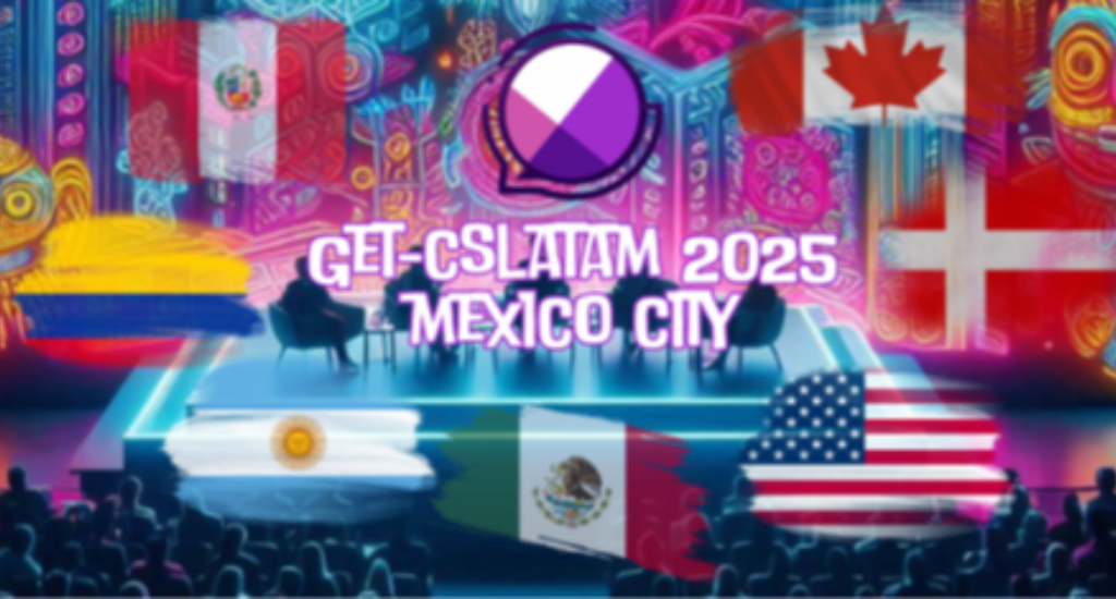 Aprende sobre IA e Innovación en Get-Cs Latam Conference 2025