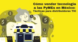 Cómo vender tecnologia a las Pymes