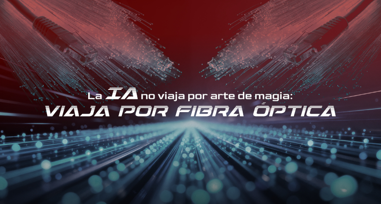 IA Fibra óptica